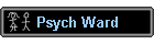 Psych Ward