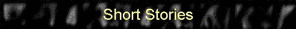 Short Stories