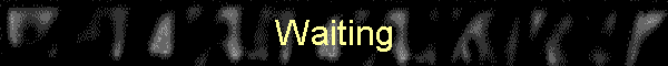 Waiting